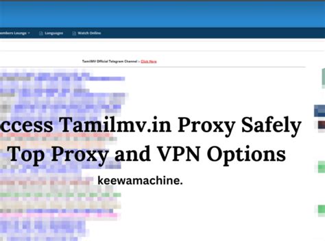 tamilmvproxy|TamilMV Proxy: Best MV Proxy Sites for Secure Access